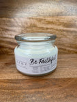 Be Faithful Double Wick Candle